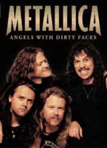 Metallica: Angels With Dirty Faces, DVD Metallica: Angels With Dirty Faces, DVD