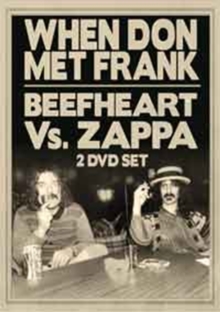 When Don Met Frank - Beefheart Vs Zappa, DVD DVD When Don Met Frank - Beefheart Vs Zappa, DVD DVD