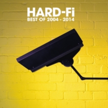 The Best of Hard-Fi: 2004-2014, CD / Album The Best of Hard-Fi: 2004-2014, CD / Album