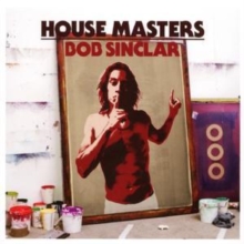 House Masters: Bob Sinclar, CD / Album Cd House Masters: Bob Sinclar, CD / Album Cd