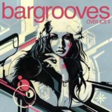 Bargrooves Over Ice 2, CD / Album Bargrooves Over Ice 2, CD / Album