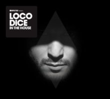 Defected Presents Loco Dice in the House, CD / Album Cd Defected Presents Loco Dice in the House, CD / Album Cd