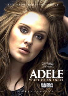 Adele: Voice of an Angel, DVD DVD Adele: Voice of an Angel, DVD DVD