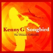 Songbird - The Ultimate Collection, CD / Album Cd Songbird - The Ultimate Collection, CD / Album Cd