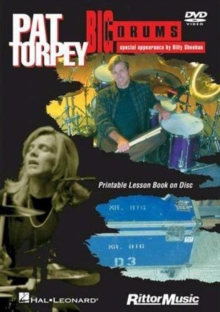Pat Torpey: Big Drums, DVD DVD Pat Torpey: Big Drums, DVD DVD