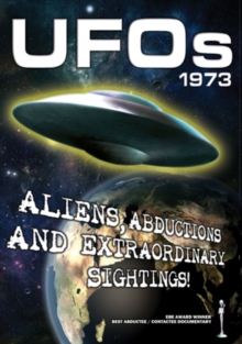UFOs 1973: Aliens, Abductions and Extraordinary Sightings, DVD UFOs 1973: Aliens, Abductions and Extraordinary Sightings, DVD
