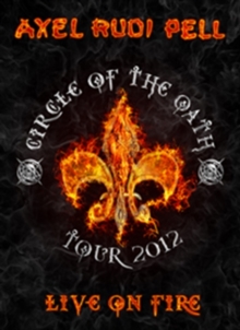 Axel Rudi Pell: Live On Fire, DVD Axel Rudi Pell: Live On Fire, DVD