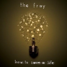How to Save a Life, CD / Album How to Save a Life, CD / Album