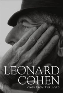 Leonard Cohen: Songs from the Road, DVD DVD Leonard Cohen: Songs from the Road, DVD DVD