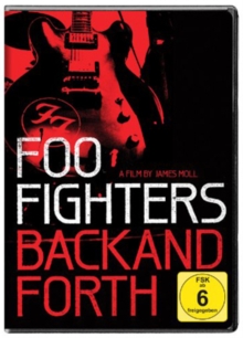 Foo Fighters: Back and Forth, DVD DVD Foo Fighters: Back and Forth, DVD DVD