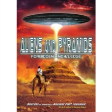 Aliens and Pyramids - Forbidden Knowledge, DVD DVD Aliens and Pyramids - Forbidden Knowledge, DVD DVD
