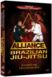Alliance - Brazilian Jiu-jitsu: Standing Techniques, DVD Alliance - Brazilian Jiu-jitsu: Standing Techniques, DVD