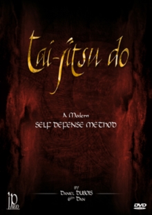 Tai-jitsu Do: A Modern Self-defence Method, DVD Tai-jitsu Do: A Modern Self-defence Method, DVD