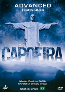 Capoeira: Advanced Techniques, DVD Capoeira: Advanced Techniques, DVD