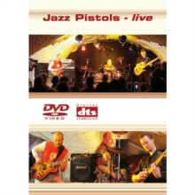 Jazz Pistols: Live, DVD DVD Jazz Pistols: Live, DVD DVD
