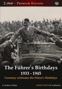 The Führer's Birthdays - 1933 to 1945, DVD The Führer's Birthdays - 1933 to 1945, DVD