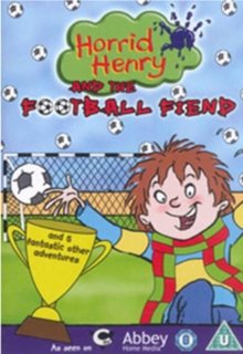 Horrid Henry: Horrid Henry and the Football Fiend, DVD DVD Horrid Henry: Horrid Henry and the Football Fiend, DVD DVD