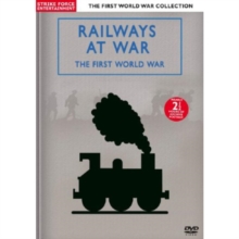 Railways at War: The First World War, DVD Railways at War: The First World War, DVD