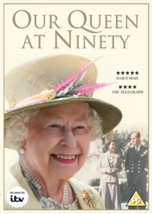 Our Queen at Ninety, DVD Our Queen at Ninety, DVD