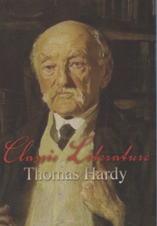 Classic Literature: Thomas Hardy, DVD DVD Classic Literature: Thomas Hardy, DVD DVD