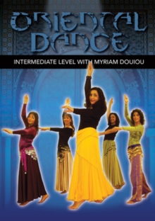 Oriental Dancing for Intermediate Level, DVD DVD Oriental Dancing for Intermediate Level, DVD DVD