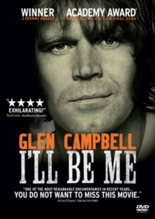 Glen Campbell: I'll Be Me, DVD Glen Campbell: I'll Be Me, DVD