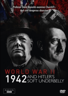 World War II: 1942 and Hitler's Soft Underbelly, DVD DVD World War II: 1942 and Hitler's Soft Underbelly, DVD DVD