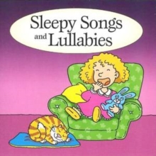 Sleepy Songs and Lullabies, CD / Album Sleepy Songs and Lullabies, CD / Album