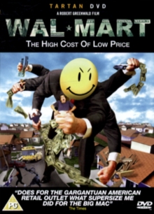 Wal Mart - The High Cost of Low Price, DVD DVD Wal Mart - The High Cost of Low Price, DVD DVD