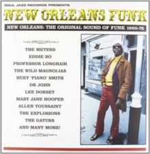 New Orleans Funk: NEW ORLEANS: THE ORIGINAL SOUND OF FUNK 1960-75, CD / Album Cd New Orleans Funk: NEW ORLEANS: THE ORIGINAL SOUND OF FUNK 1960-75, CD / Album Cd