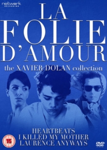La Folie D'amour: The Xavier Dolan Collection, DVD DVD La Folie D'amour: The Xavier Dolan Collection, DVD DVD