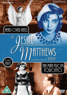 The Jessie Matthews Revue: The Man from Toronto/Head Over Heels, DVD DVD The Jessie Matthews Revue: The Man from Toronto/Head Over Heels, DVD DVD