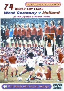 The 1974 World Cup Final - West Germany Vs Holland, DVD The 1974 World Cup Final - West Germany Vs Holland, DVD