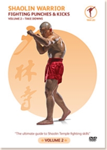 Shaolin Warrior: Fighting Punches and Kicks Volume 2 - Takedowns, DVD DVD Shaolin Warrior: Fighting Punches and Kicks Volume 2 - Takedowns, DVD DVD