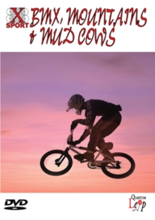 X Sport: BMX, Mountains and Mud Cows, DVD DVD X Sport: BMX, Mountains and Mud Cows, DVD DVD