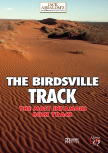 The Birdsville Track - The Most Infamous Bush Track, DVD The Birdsville Track - The Most Infamous Bush Track, DVD
