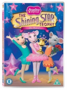 Angelina Ballerina: The Shining Star Trophy, DVD Angelina Ballerina: The Shining Star Trophy, DVD