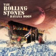 The Rolling Stones: Havana Moon, DVD DVD The Rolling Stones: Havana Moon, DVD DVD