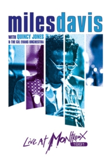 Miles Davis With Quincy Jones & the Gil Evans Orchestra: Live..., DVD Miles Davis With Quincy Jones & the Gil Evans Orchestra: Live..., DVD