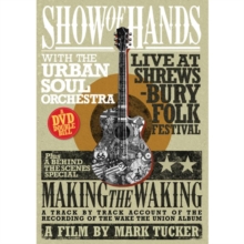 Show of Hands: Live at Shrewsbury Folk Festival, DVD DVD Show of Hands: Live at Shrewsbury Folk Festival, DVD DVD