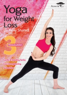 Yoga for Weight Loss With Roxy Shahidi, DVD Yoga for Weight Loss With Roxy Shahidi, DVD