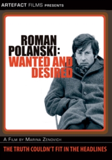 Roman Polanski: Wanted and Desired, DVD Roman Polanski: Wanted and Desired, DVD