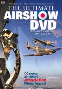 The Ultimate Airshow DVD - 20 Years of Shoreham RAFA Airshow, DVD The Ultimate Airshow DVD - 20 Years of Shoreham RAFA Airshow, DVD