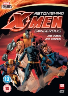 Astonishing X-Men: Dangerous, DVD DVD Astonishing X-Men: Dangerous, DVD DVD