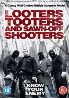 Looters, Tooters and Sawn-off Shooters, DVD DVD Looters, Tooters and Sawn-off Shooters, DVD DVD