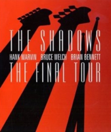 The Shadows: The Final Tour, Blu-ray The Shadows: The Final Tour, Blu-ray