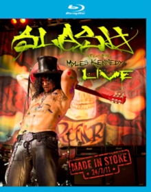 Slash Featuring Myles Kennedy: Made in Stoke 24/07/11, Blu-ray Slash Featuring Myles Kennedy: Made in Stoke 24/07/11, Blu-ray