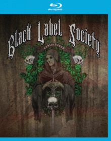 Black Label Society: Unblackened, Blu-ray BluRay Black Label Society: Unblackened, Blu-ray BluRay