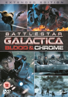 Battlestar Galactica: Blood and Chrome (Extended Edition), DVD Battlestar Galactica: Blood and Chrome (Extended Edition), DVD