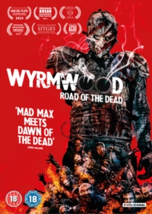 Wyrmwood - Road of the Dead, DVD Wyrmwood - Road of the Dead, DVD